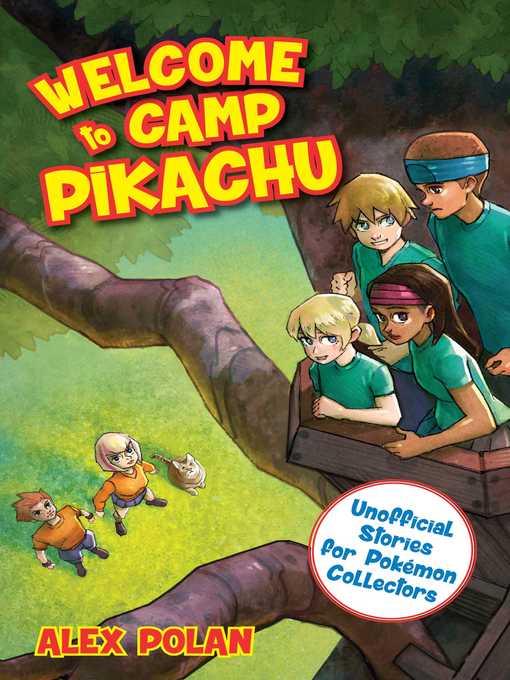 Title details for Welcome to Camp Pikachu by Alex Polan - Wait list